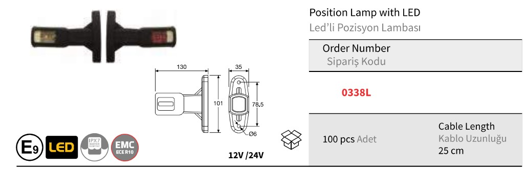 BUYNUZ LAMBA HELLA TIP DUZ ORTA LEDLI 130 MM R/L  0338 L SERTPLAS